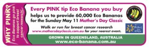 Sponsor of 60,000 Eco Bananas for the Mothers Day Classic - Fruit Sticker